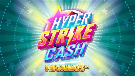 Hyper Strike Cash Megaways Blaze